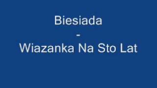 Biesiada Wiazanka Na Sto Lat [upl. by Reamy534]