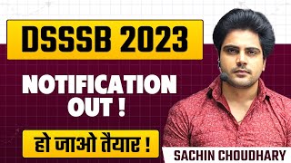 DSSSB 2023 vacancy Notification OutPgt Tgt PrtSachin choudhary [upl. by Eskill131]