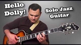 Hello Dolly Jazz Guitar Chord Melody  Hagstrom Ultra Max Golden Eagle Burst [upl. by Otsuj]