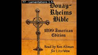 Bible DRA Complete 1899 American Edition by DouayRheims Version Part 1116  Full Audio Book [upl. by Verne741]