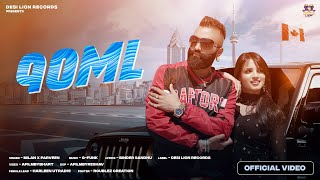 90ML  MILAN feat Parveen  GFunk  Desi Lion Records  Official Video  Latest Punjabi Song 2024 [upl. by Greyson522]