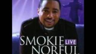 Smokie Norful  Dont Quit [upl. by Stout]