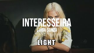 Luísa Sonza  Interesseira LIGHT [upl. by Seerdi]