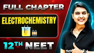 Electrochemistry FULL CHAPTER  Class 12th Physical Chemistry  Lakshya NEET [upl. by Tegdirb988]