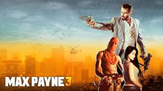 Max Payne 3 OST  12 quotDEADquot [upl. by Notslar]