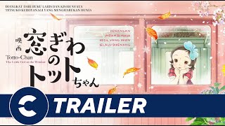 Official Trailer TOTTOCHAN THE LITTLE GIRL AT THE WINDOW  Cinépolis Indonesia [upl. by Tosch365]