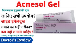 Acnesol Gel  How To Apply Acnesol Gel  Acnesol Gel Uses Side Effects in Hindi [upl. by Cinamod]