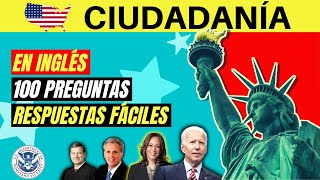 2024  100 PREGUNTAS del examen de ciudadanía americana en INGLÉS dos veces y respuestas fáciles [upl. by Cockburn]