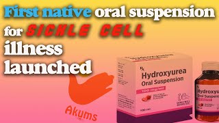 First native oral suspension for sickle cell illness launched [upl. by Aurie]