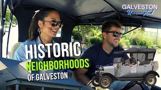 Exploring a few of Galvestons Most Historic Neighborhoods [upl. by Lihkin]