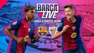 🔴 BARÇA LIVE  FC BARCELONA VS ATHLETIC BILBAO  LA LIGA 2425 ⚽ [upl. by Sonitnatsnok]