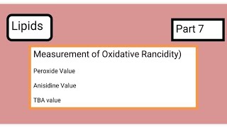 Peroxide value  Anisidine Value  TBA value  Rancidity Testing [upl. by Etnoled]