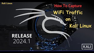 Capture WiFi Packets Using Kali Linux  Capture Wireless Network Traffic [upl. by Lorette]