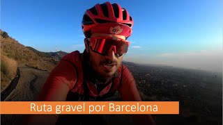 🚵 Ruta gravel rodadora por Barcelona🚵  Fondo gravelero [upl. by Amory]