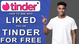 How to see who liked you on tinder for free 2024 [upl. by Rehttam]