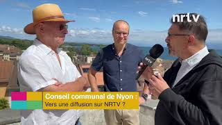 Conseil communal de Nyon  vers une diffusion sur NRTV [upl. by Roxi]