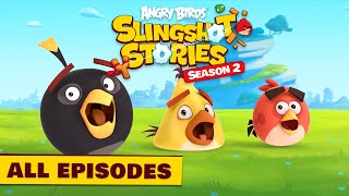 Angry Birds Slingshot Stories S2  All Episodes [upl. by Zetnom]