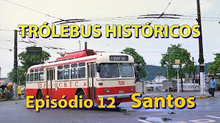 TRÓLEBUS HISTÓRICOS 12 [upl. by Laurette]