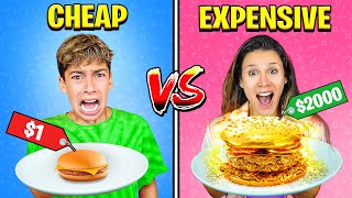 CHEAP Vs EXPENSIVE Food Challenge [upl. by Aranahs]