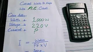 How to calculate ampere from watts in AC circuit  Electrical Engineering Principles [upl. by Atinit]