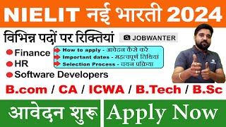 Join NIELIT Hiring for Finance HR and Software Roles in 2024  Apply Now  Job Wanter [upl. by Peonir]