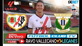 RAYO VALLECANO VS LEGANES EN VIVO HOY PARTIDO DE LA LIGA EA 2024 FECHA8 jamesrodriguez [upl. by Joelly]