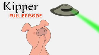 Kipper and the Space Invaders  Kipper the Dog  Season 2 Full Episode  Kids Cartoon Show [upl. by Akkimat801]