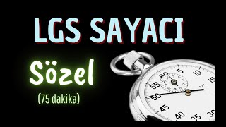 LGS SÖZEL BÖLÜM SINAV SÜRESİ SAYACI 75 dakika lgs kronometre sayac pomodoro [upl. by Nilekcaj]