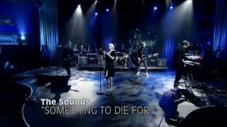 The Sounds  Something To Die For  LIVE at Gullfisken Awards  OFFICIAL [upl. by Adelia]