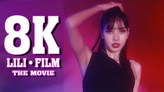 BLΛƆKPIИK LISA  LILI FILM THE MOVIE 8K [upl. by Donny]