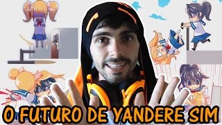 O FUTURO DE YANDERE SIMULATOR [upl. by Ariana]