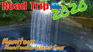 Road Trip 2020 Manitour  Manitoulin Island Tour [upl. by Eleanore156]