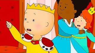 Caillou en Français  Le Roi Caillou  dessin animé  dessin animé pour bébé  NOUVEAU [upl. by Pascia53]