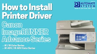 How to Install Printer Driver for Canon imageRUNNER Advance Series [upl. by Arakal533]