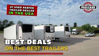 Best Deals on the Best Reefer Trailers ANYWHERE  1 Used Refrigerated Trailer Dealer in the USA [upl. by Norbert691]