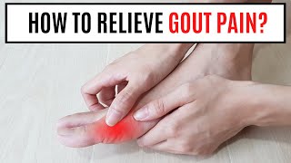 How To Relieve Gout Pain [upl. by Dal]