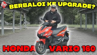 Honda Vario 160  Skuter Sedap Bawah 160cc [upl. by Doraj844]