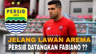 Jelang Laga Persib vs Arema Persib Bandung Datangkan Fabiano [upl. by Aynas741]