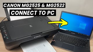 How to Connect PC Computer to Canon PIXMA MG2525 amp MG2522 Printer Windows Setup [upl. by Rae749]