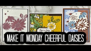 Stampin Up Make it Monday 87 Cheerful Daisies Weekly Class Kit [upl. by Tikna]