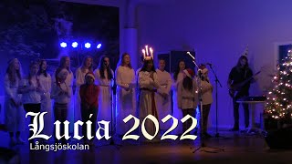 Lucia 2022  Långsjöskolan i Rimbo [upl. by Wales]