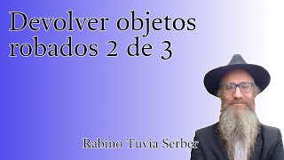 Torá para Bnei Noaj 271  Devolver objetos robados 2 de 3 [upl. by Nalorac]