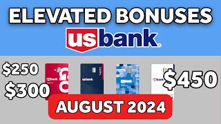 📈 US Bank UPPED Their Signup Bonuses August 2024 💵  ELEVATED BONUSES for US Bank Credit Cards [upl. by Kraska783]