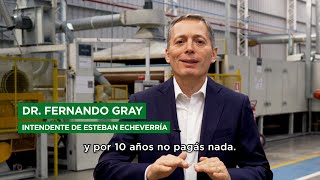 Fernando Gray  Traé tu empresa y por 10 años no pagás nada [upl. by Altis]