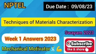 Techniques of Materials Characterization  Week 1 Quiz  Assignment 1 Solution  NPTEL  SWAYAM [upl. by Inalej]