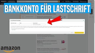 Amazon BANKKONTO hinzufügen amp mit LASTSCHRIFTVERFAHREN bezahlen  Tutorial [upl. by Bierman86]