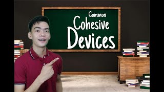 COHESIVE DEVICES Simple Explanation Use appropriate cohesive devices in various types of speech [upl. by Gavrilla600]