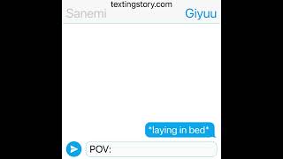 Sanegiyuu Texting Story  Part 8  Sus 😏 [upl. by Atirres911]