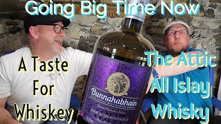 Bunnahabhain 34 Year and Féis Île with The Attic  All Islay Whisky [upl. by Galateah]