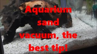 Aquarium sand vacuum the best tip [upl. by Buyse]